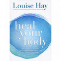Heal Your Body - Louise Hay